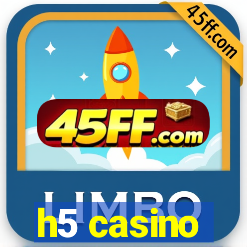 h5 casino
